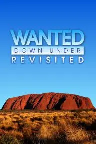 Wanted Down Under Revisited_peliplat