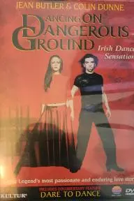 Dancing on Dangerous Ground_peliplat