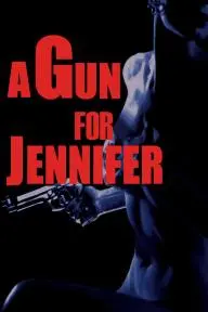 A Gun for Jennifer_peliplat