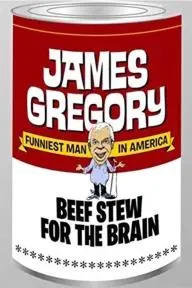 James Gregory: Beef Stew for the Brain_peliplat