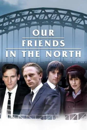 Our Friends in the North_peliplat