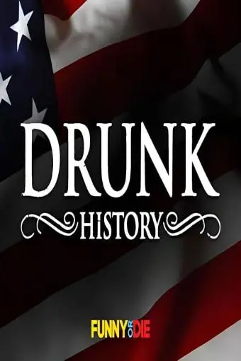 Drunk History_peliplat