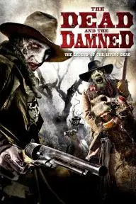 The Dead and the Damned_peliplat