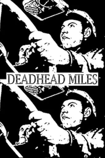 Deadhead Miles_peliplat