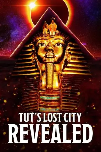Tut's Lost City Revealed_peliplat