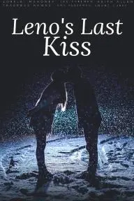 Leno's Last Kiss_peliplat
