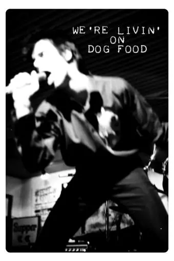 We're Livin' on Dog Food_peliplat
