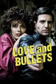 Love and Bullets_peliplat
