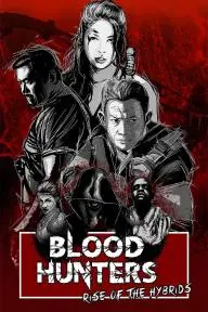Blood Hunters: Rise of the Hybrids_peliplat