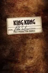 King Kong: The Post-Production Diaries_peliplat