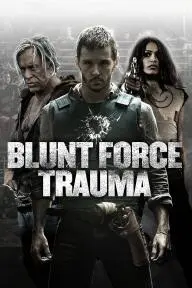 Blunt Force Trauma_peliplat
