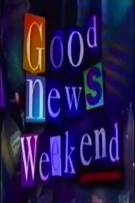 Good News Weekend_peliplat