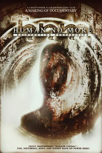 Human No More: A Making-Of Documentary: Reinventing Perspective_peliplat