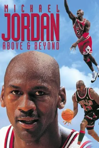 Michael Jordan, Above and Beyond_peliplat