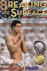 Breaking the Surface: The Greg Louganis Story_peliplat