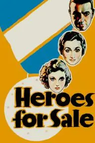 Heroes for Sale_peliplat