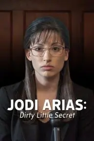 Jodi Arias: Dirty Little Secret_peliplat
