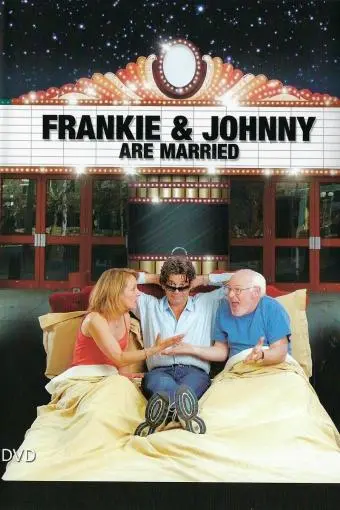 Frankie and Johnny Are Married_peliplat