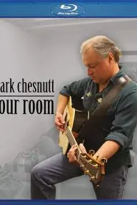 Mark Chesnutt: Your Room -_peliplat