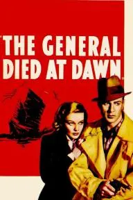 The General Died at Dawn_peliplat