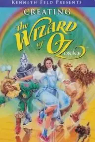 Creating the Wizard of Oz on Ice_peliplat