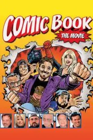 Comic Book: The Movie_peliplat
