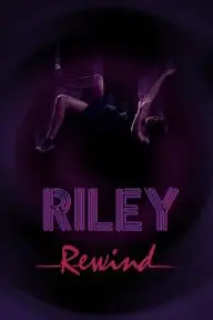 Riley Rewind_peliplat