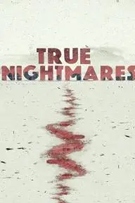 True Nightmares_peliplat