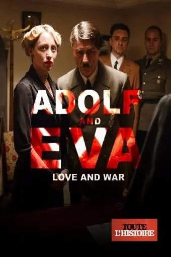 Adolf & Eva: Love & War_peliplat