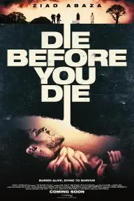 Die Before You Die_peliplat