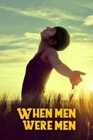 When Men Were Men_peliplat