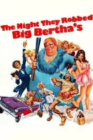 The Night They Robbed Big Bertha's_peliplat