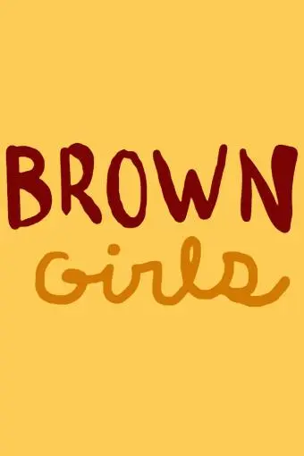 Brown Girls_peliplat