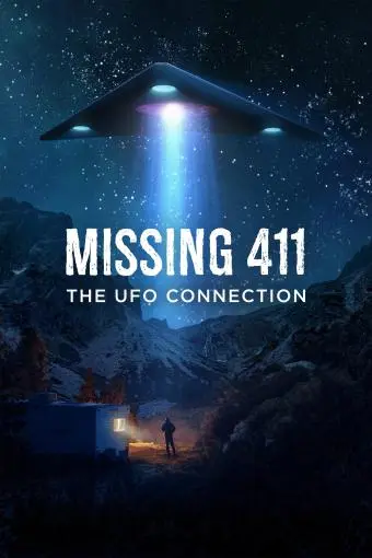 Missing 411: The U.F.O. Connection_peliplat