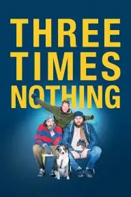 Three Times Nothing_peliplat