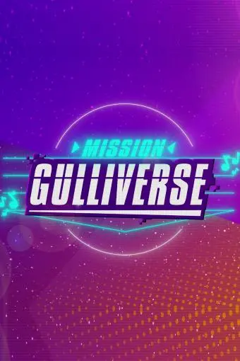 Mission Gulliverse_peliplat