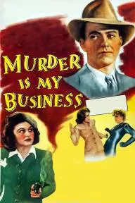 Murder Is My Business_peliplat