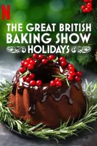 The Great British Baking Show: Holidays_peliplat