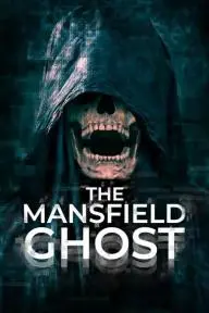 The Mansfield Ghost_peliplat