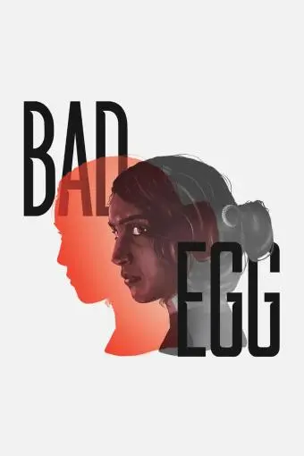 Bad Egg_peliplat