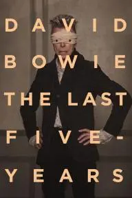 David Bowie: The Last Five Years_peliplat
