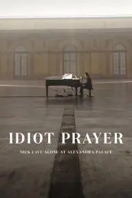 Idiot Prayer_peliplat