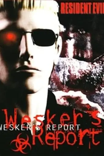 Resident Evil: Wesker's Report_peliplat