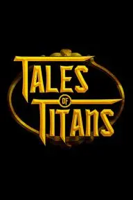 Tales of Titans_peliplat