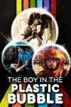 The Boy in the Plastic Bubble_peliplat