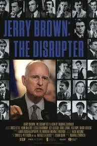 Jerry Brown: The Disrupter_peliplat