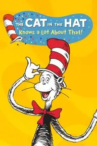 The Cat in the Hat Knows a Lot About That!_peliplat