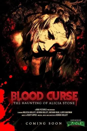 Blood Curse: The Haunting of Alicia Stone_peliplat