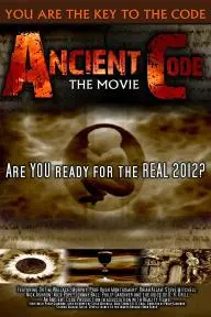 Ancient Code: Are You Ready for the Real 2012?_peliplat