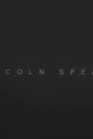 Lincoln Speaks_peliplat